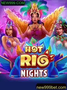 Explore a Empolgante Aventura do Jogo HotRioNights com NEW999.COM