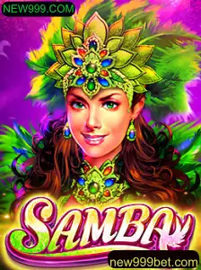 Samba: Descubra o Novo Jogo Entusiasmante de NEW999.COM